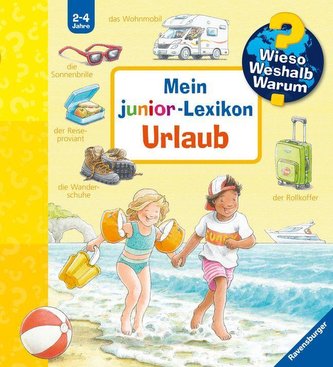 Mein junior-Lexikon: Urlaub