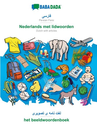 BABADADA, Persian Farsi (in arabic script) - Nederlands met lidwoorden, visual dictionary (in arabic script) - het beeldwoordenb