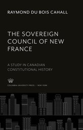 The Sovereign Council of New France