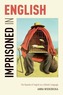 Imprisoned in English