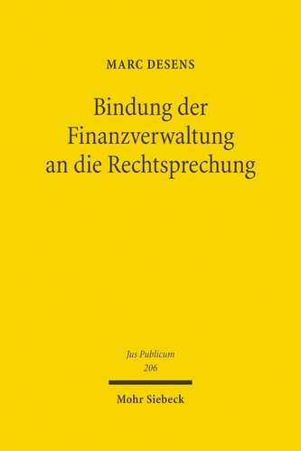 Bindung der Finanzverwaltung an die Rechtsprechung