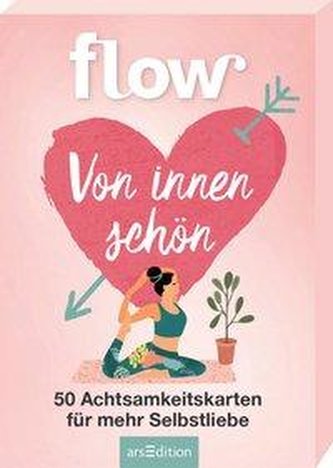 Von innen schön. 50 Achtsamkeitskarten für mehr Selbstliebe