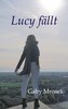 Lucy fällt