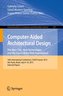 Computer-Aided Architectural Design Futures -- New Technologies and the Future of the Built Environment