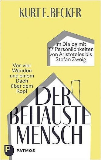 Der behauste Mensch