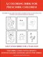 Education Books for 2 Year Olds (A Coloring book for Preschool Children)