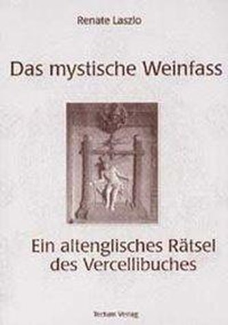 Das mystische Weinfass