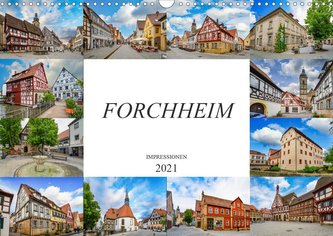 Forchheim Impressionen (Wandkalender 2021 DIN A3 quer)
