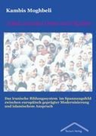 Schule zwischen Orient und Okzident