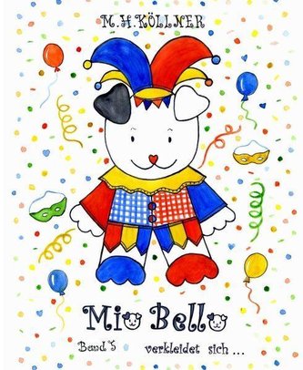 Mio Bello...verkleidet sich