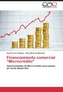 Financiamiento comercial \"Microcrédito\"