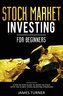 Stock Market Investing for Beginners
