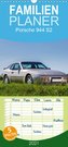 Porsche 944 S2 - Familienplaner hoch (Wandkalender 2021 , 21 cm x 45 cm, hoch)