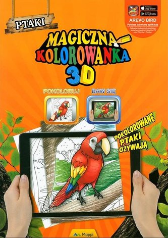 Magiczna kolorowanka 3D - Ptaki