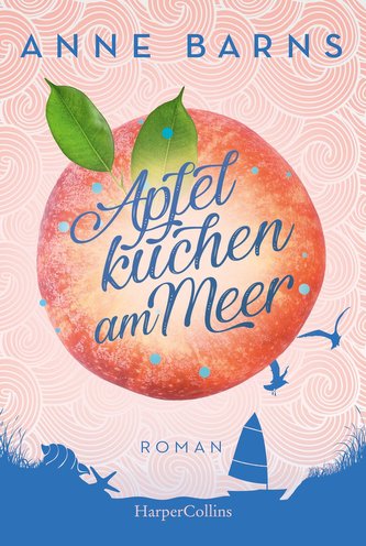 Apfelkuchen am Meer (Neuausgabe)