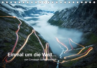 Einmal um die Welt... (Tischkalender 2021 DIN A5 quer)