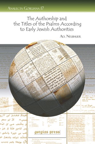 The Authorship and the Titles of the Psalms According to Early Jewish Authorities