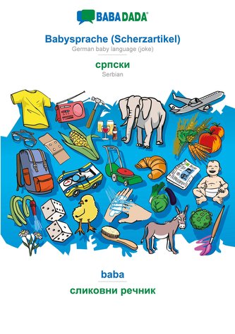 BABADADA, Babysprache (Scherzartikel) - Serbian (in cyrillic script), baba - visual dictionary (in cyrillic script)