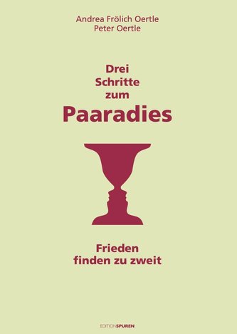 Drei Schritte zum Paaradies