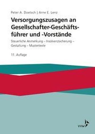 Versorgungszusagen an Gesellschafter-Geschäftsführer und -Vorstände