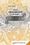 Kleine Geschichte der Stadt Dresden