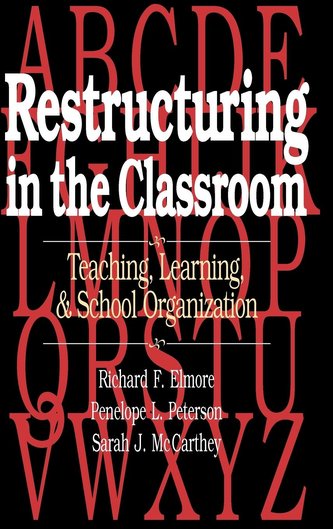 Restructuring in the Classroom
