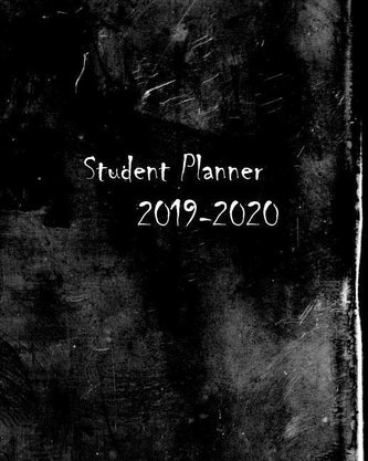 Student Planner 2019-2020: July 2019-December 2020 18 Month Calendar to Organize Your Classes and Assignments-Black Grunge Style
