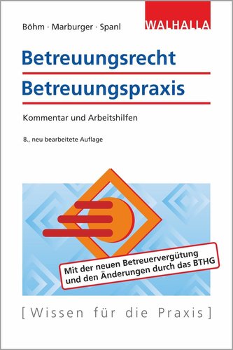 Betreuungsrecht-Betreuungspraxis Ausgabe 2020