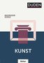 Basiswissen Schule - Kunst Abitur