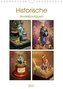 Historische Modellbaufiguren 2021 (Wandkalender 2021 DIN A4 hoch)