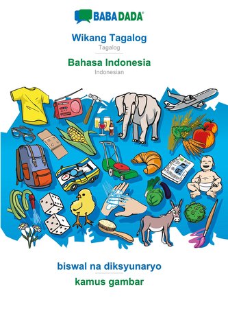BABADADA, Wikang Tagalog - Bahasa Indonesia, biswal na diksyunaryo - kamus gambar