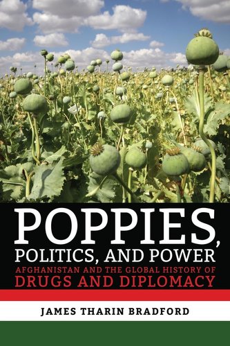 Poppies, Politics, and Power