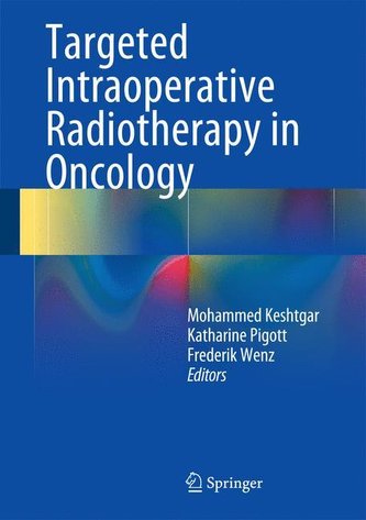Practical Guide to Targeted Intraoperative Radiotherapy: TARGIT