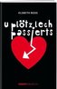 U plötzlech passierts