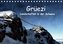 Grüezi . Landschaften in der Schweiz (Tischkalender 2021 DIN A5 quer)