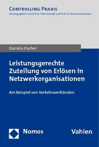 Leistungsgerechte Zuteilung von Erlösen in Netzwerkorganisationen
