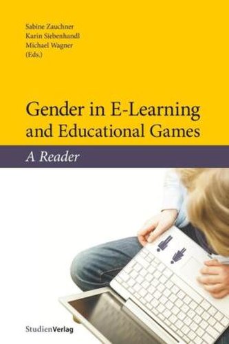 Gender in E-Learning and Educational Games Gender in E-Learning and Educational Games