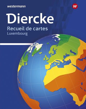 Diercke Universalatlas - Ausgabe 2020 für Luxemburg