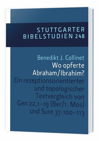 Wo opferte Abraham/Ibrahim?