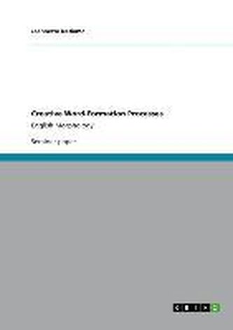Creative Word-Formation Processes