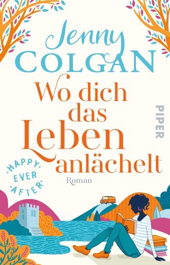 Happy Ever After - Wo dich das Leben anlächelt