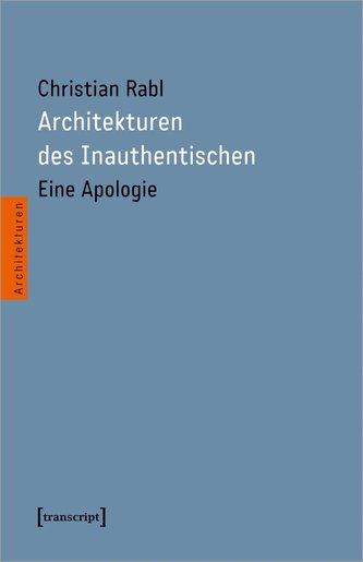 Architekturen des Inauthentischen