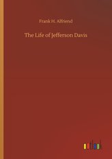 The Life of Jefferson Davis