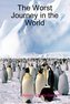 The Worst Journey in the World
