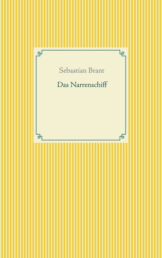 Das Narrenschiff