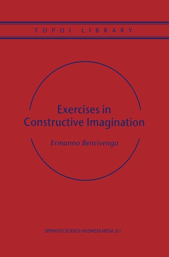 Exercises in Constructive Imagination