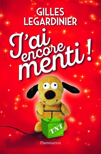 J'ai encore menti!
