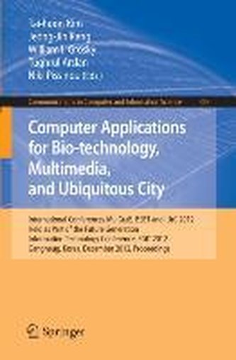 Computer Applications for Bio-technology, Multimedia and Ubiquitous City