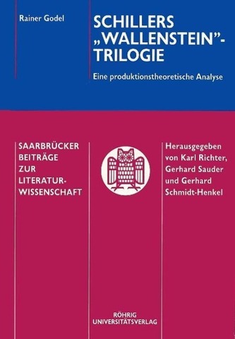 Schillers \"Wallenstein\"-Trilogie