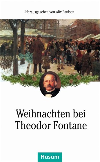 Weihnachten bei Theodor Fontane